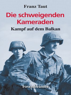 cover image of Die schweigenden Kameraden